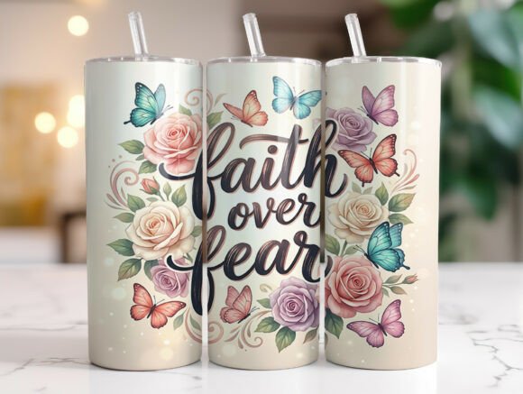 Floral Faith over Fear Tumbler Wrap PNG