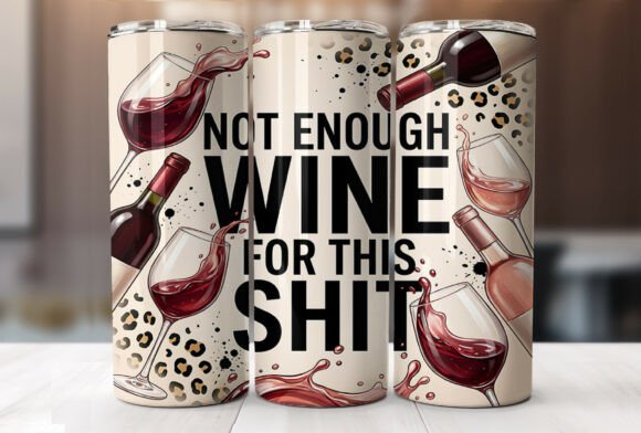 Sarcastic Wine Quote 20oz Tumbler Wrap